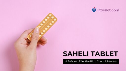 Saheli Tablet for Women - Birth Control Pills