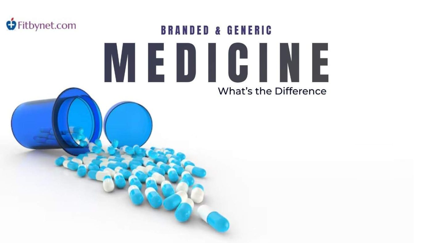 Generic-vs-Branded-Medicines-_-Affordable-Online-–-Fitbynet